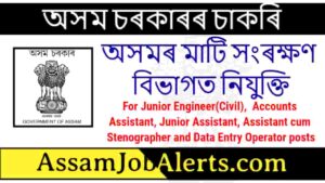 Assam Soil Conservation Department Recruitment