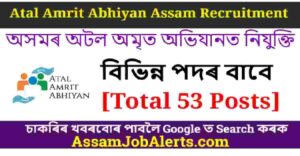 Atal Amrit Abhiyan Assam Recruitment