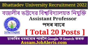 Bhattadev University Recruitment 2022