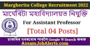 Margherita College Recruitment 2022