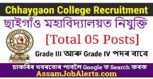 Chhaygaon College Recruitment 2022