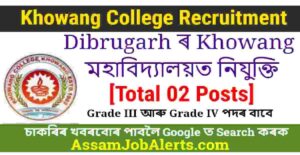 Khowang College Recruitment 2022