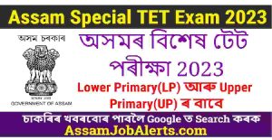 Assam TET Exam 2023