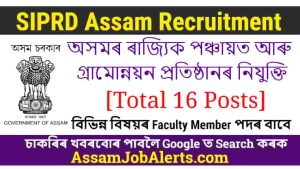 SIPRD Assam Recruitment
