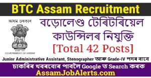 BTC Assam Recruitment