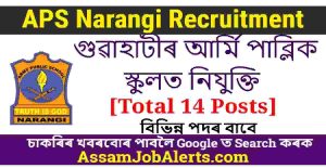 APS Narangi Recruitment