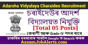 Adarsha Vidyalaya Charaideo Recruitment