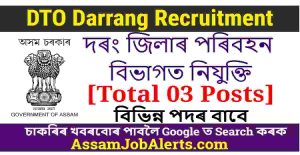 DTO Darrang Recruitment