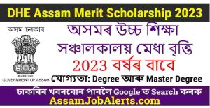 DHE Assam Merit Scholarship 2023