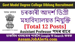 Govt Model Degree College Diblong Recruitment