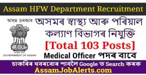 Assam HFW Department Recruitment