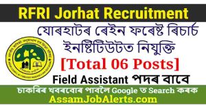 RFRI Jorhat Recruitment