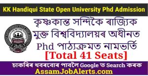 KK Handiqui State Open University Phd Admission 2024