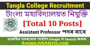 Tangla College Recruitment