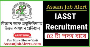 IASST Recruitment