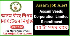 Assam Seeds Corporation Limited Recruitment