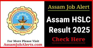 Assam HSLC Result 2025