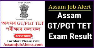 Assam GT PGT Result