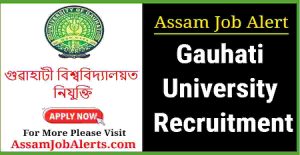 Gauhati University Recruitment