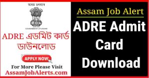 ADRE Admit Card Download 2025