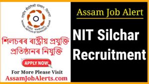NIT Silchar Recruitment