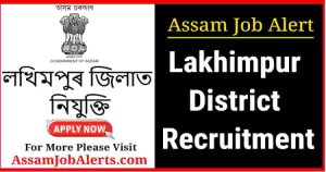 Lakhimpur District Recruitment