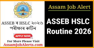 ASSEB HSLC Routine 2026