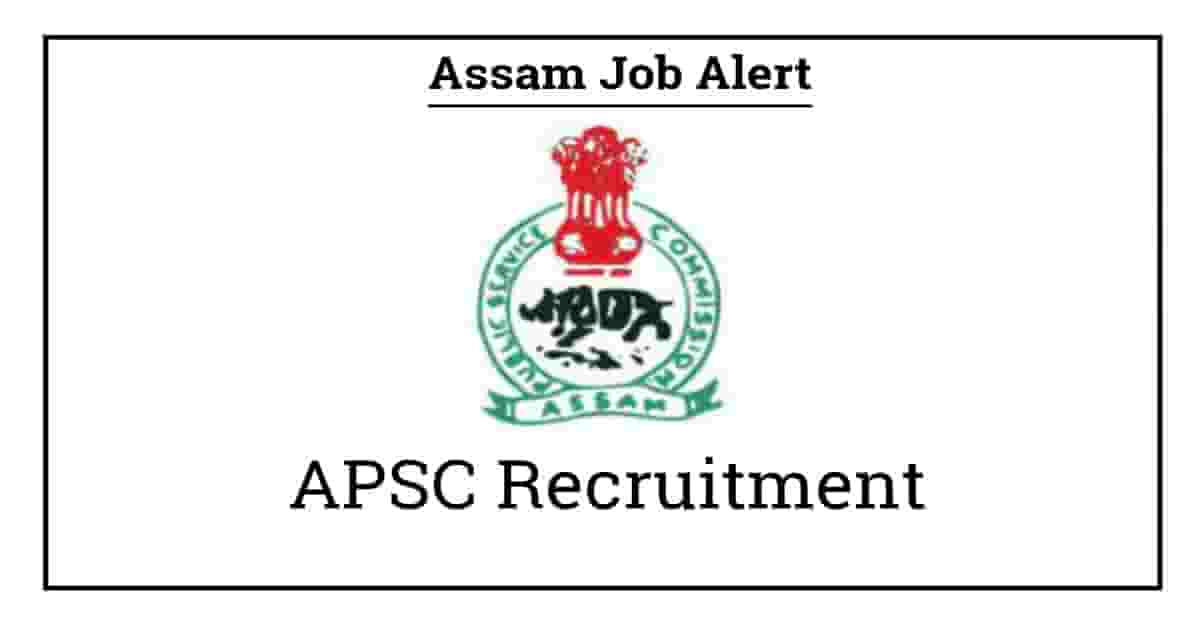 APSC Recruitment