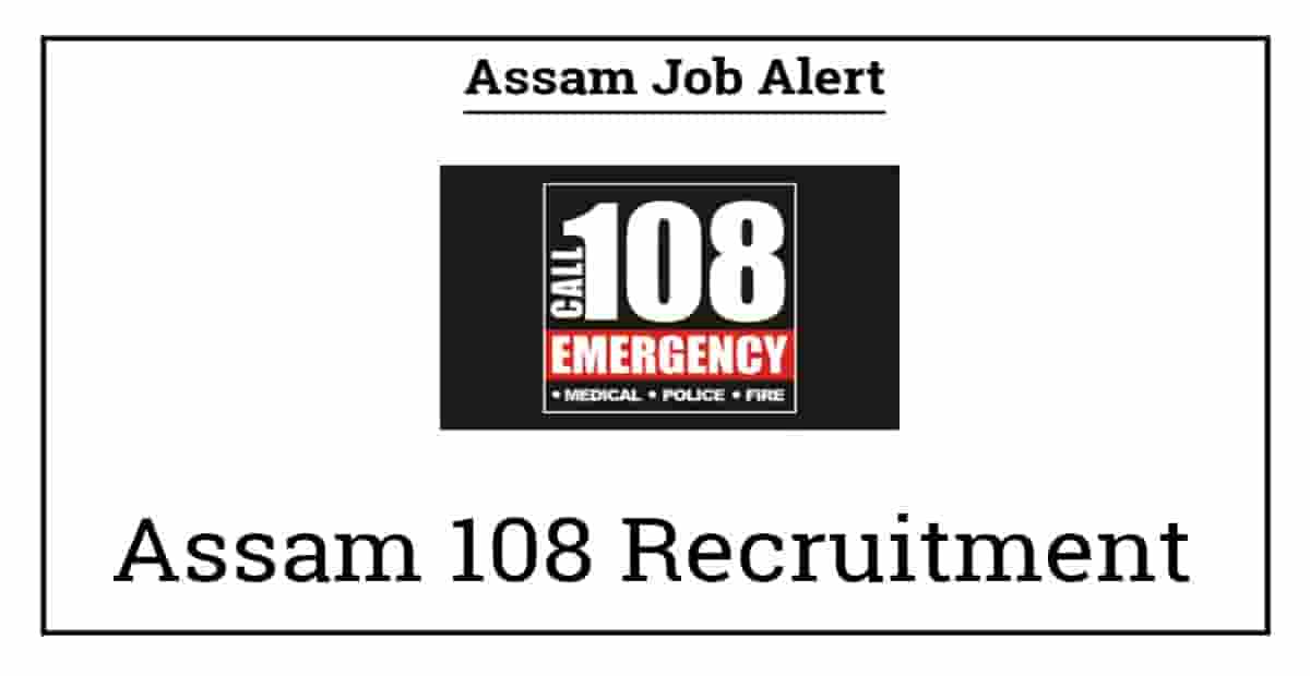Assam 108 Recruitment