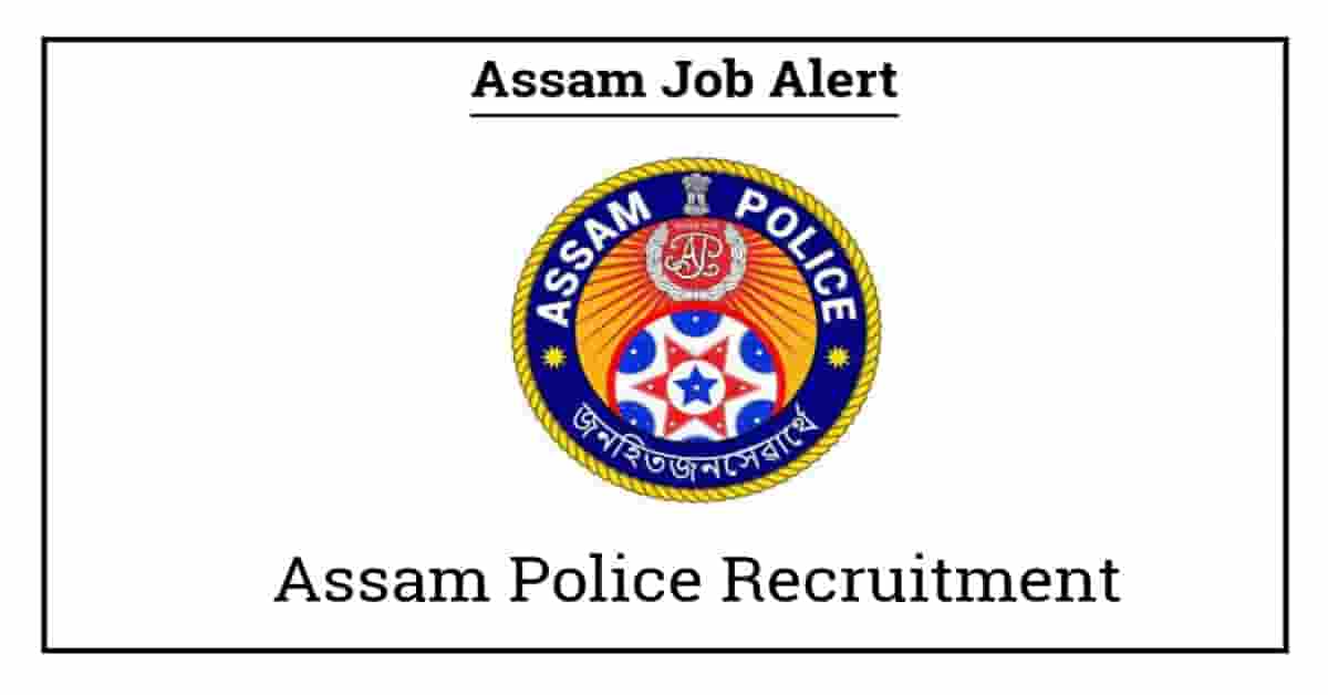 Assam Police Recruitment