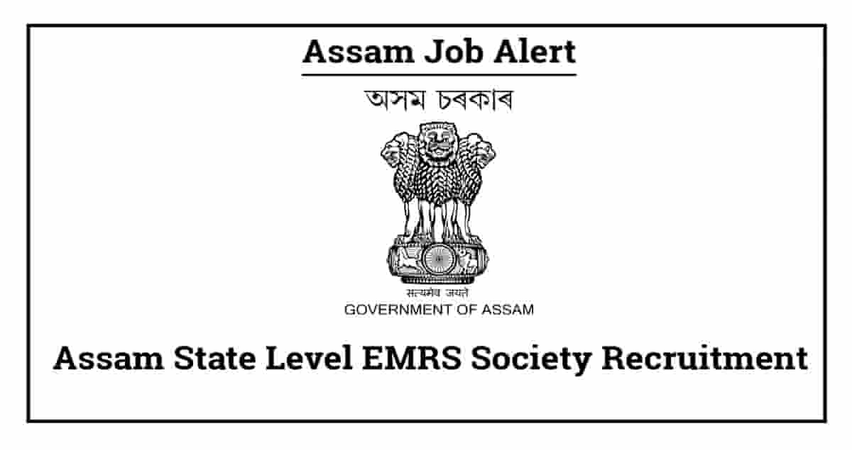 Assam State Level EMRS Society Recruitment