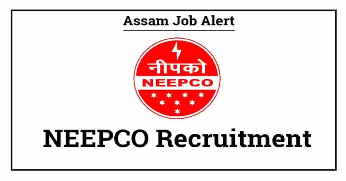 NEEPCO Recruitment