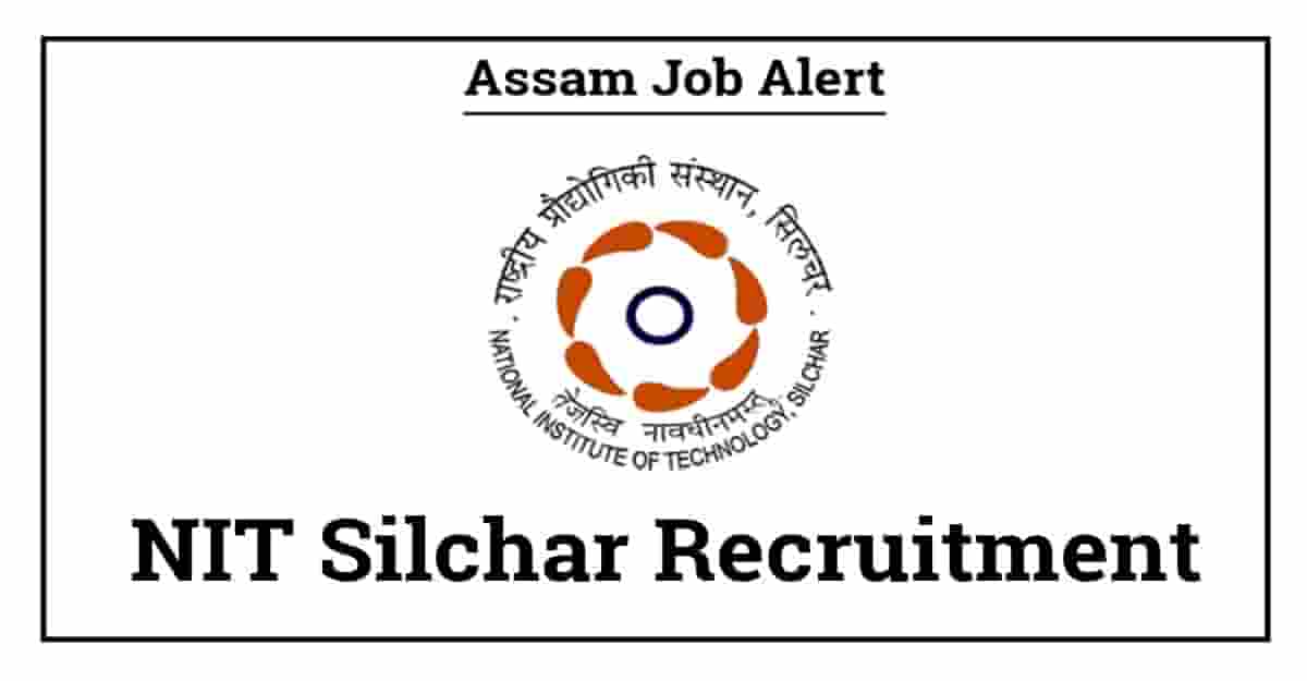NIT Silchar Recruitment