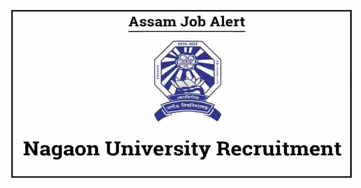 Nagaon University Recruitment