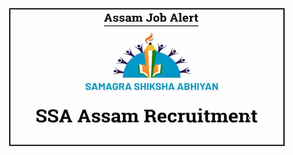 SSA Assam Recruitment