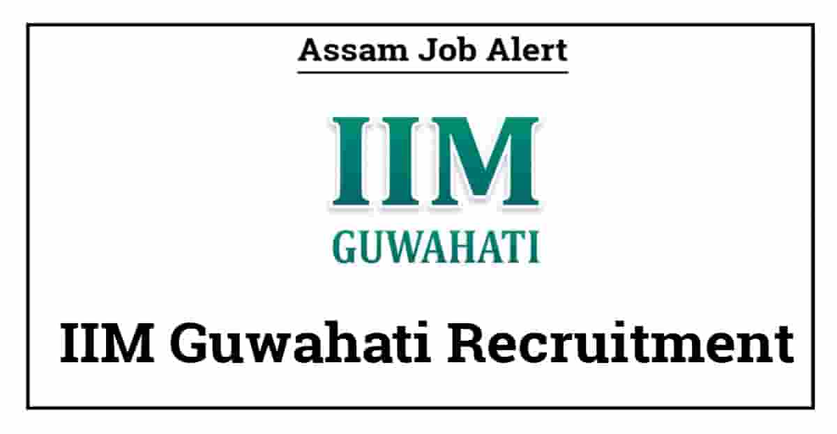 IIM Guwahati Recruitment