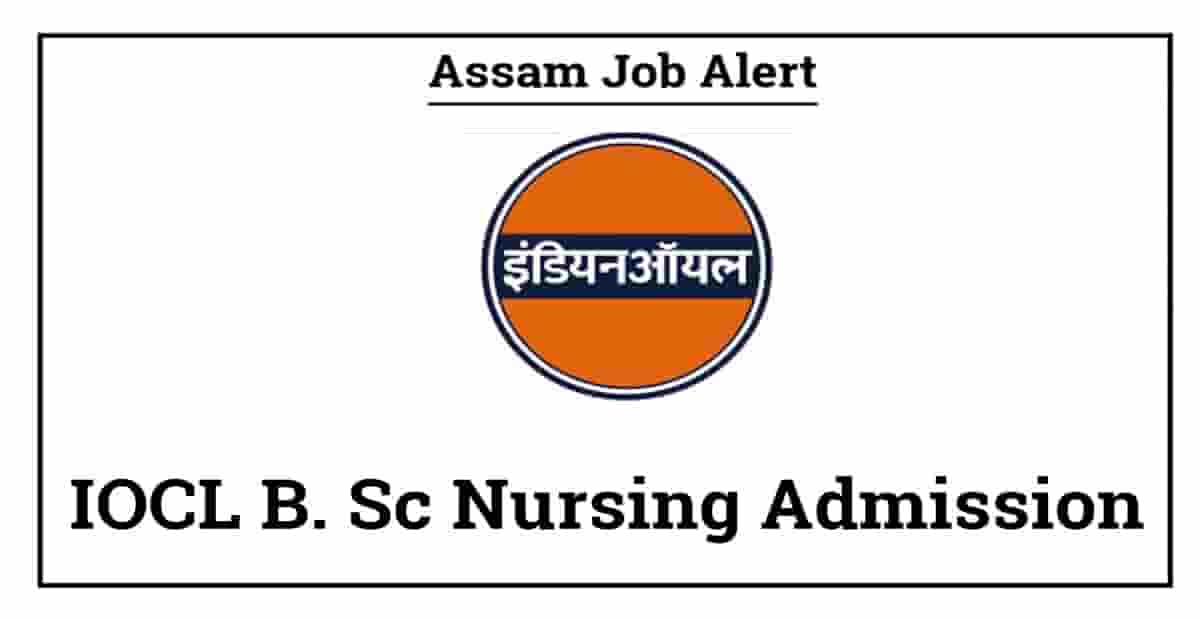 IOCL B. Sc Nursing Admission