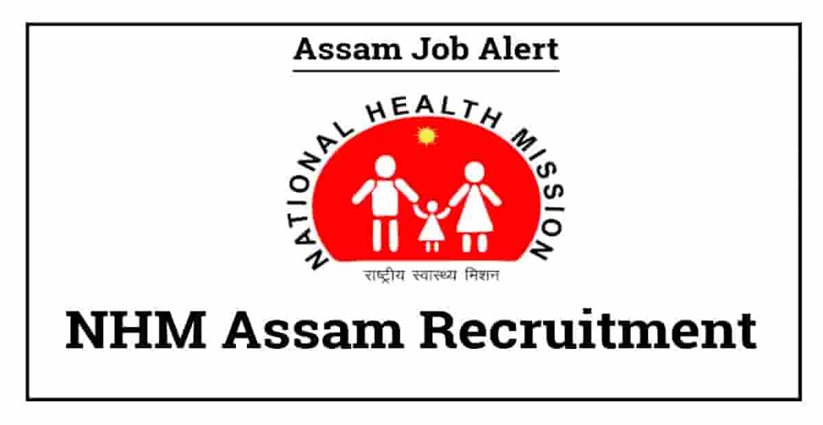 NHM Assam Recruitment
