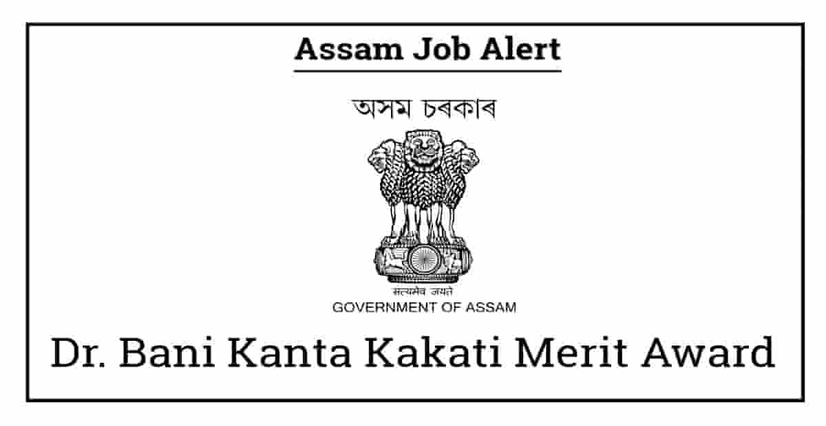 Dr. Bani Kanta Kakati Merit Award