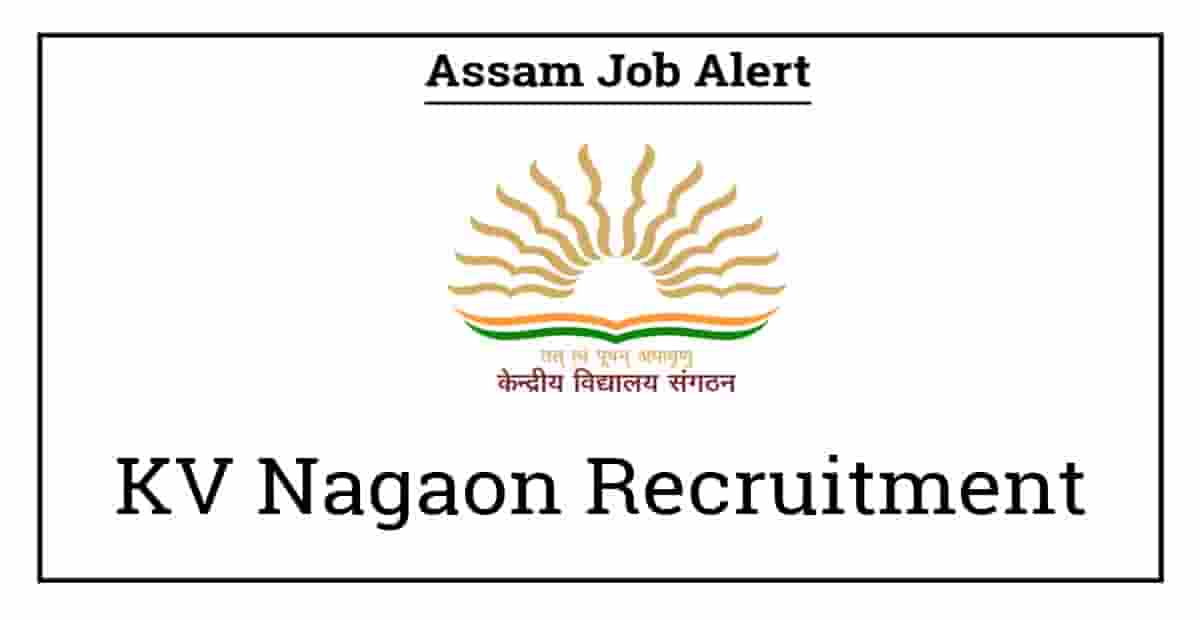 KV Nagaon Recruitment