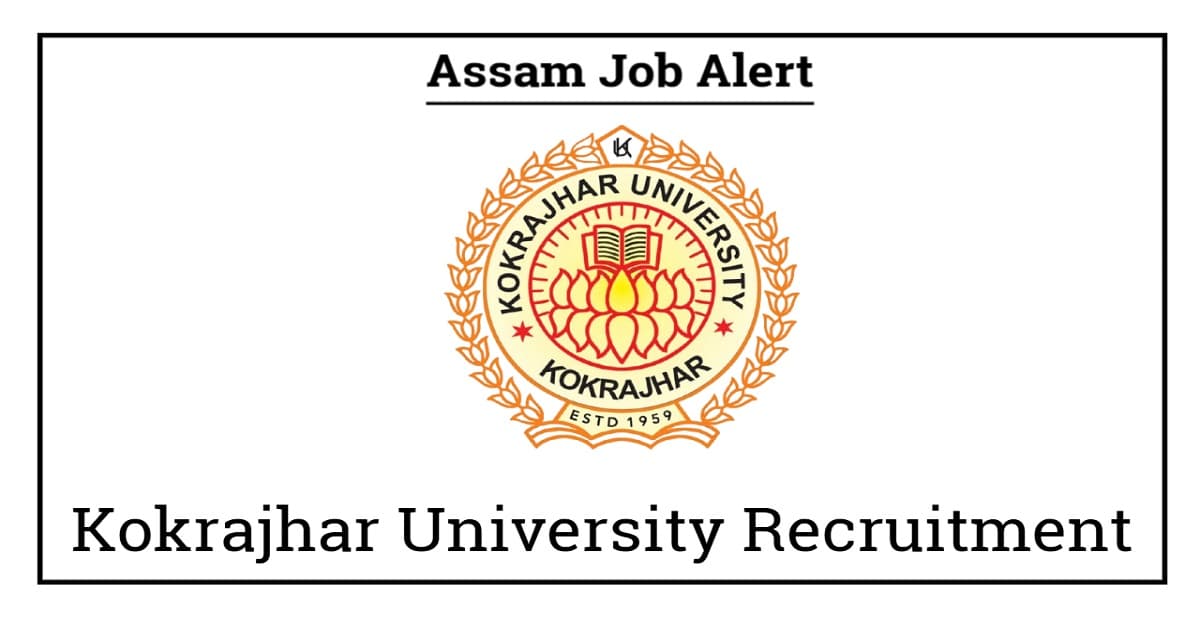 Kokrajhar University Recruitment