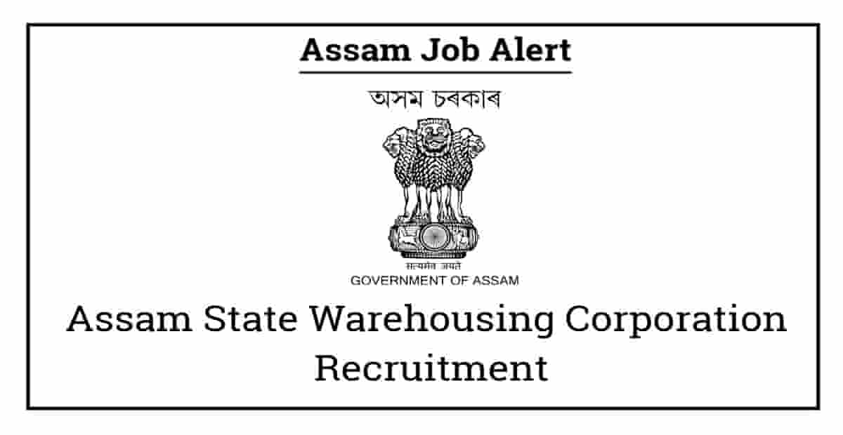 Assam State Warehousing Corporation Recruitment
