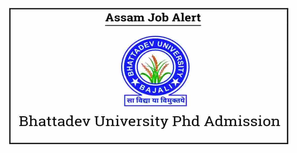 Bhattadev University Phd Admission
