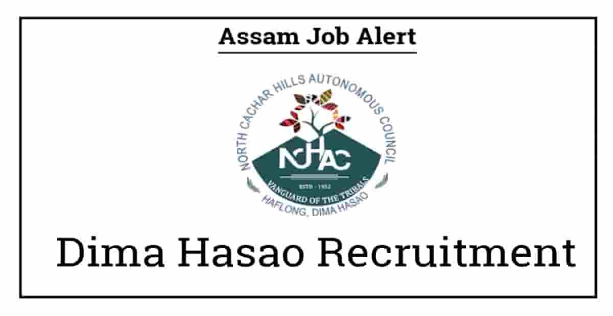 Dima Hasao Recruitment