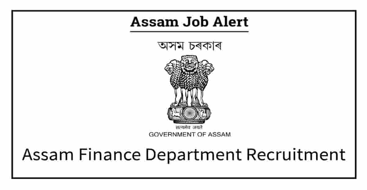 Assam Finance Department Recruitment